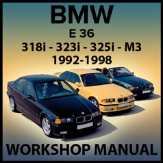 BMW E36 - 318i - 323i - 325i - 328i - M3 - 1992-1998 - Comprehensive Workshop Manual | carmanualsdirect