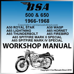 BSA - A50 Royal Star 500cc - A50 Wasp 500cc - A65 Lightning 650cc - A65 Thunderbolt 650cc - A65 Hornet 650cc - A65 Firebird Scrambler 650cc - A65 Spitfire Special Mk II Mk III MK IV 650cc - 1966-1968 -  Comprehensive Factory Workshop Manual | carmanualsdirect