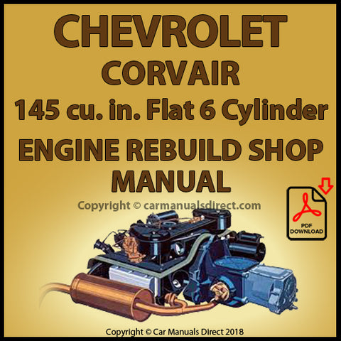 CHEVROLET Corvair 145 cu. in. 6 Cylinder Factory Engine Rebuild Manual | carmanualsdirect