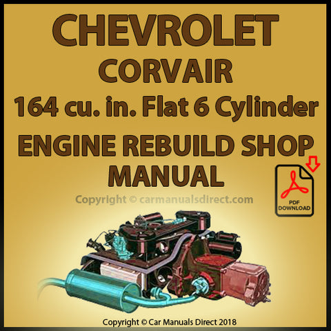 CHEVROLET Corvair 164 cu. in. 6 Cylinder Factory Engine Rebuild Manual | carmanualsdirect