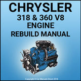 CHRYSLER 318 & 360 V8 Engine Service & Overhaul Manual