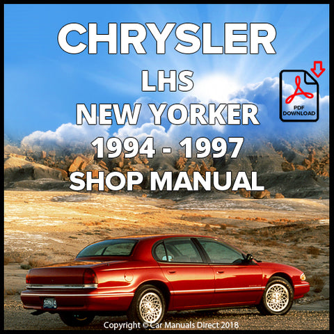 CHRYSLER 1994-1997 LHS and New Yorker Factory Workshop Manual | carmanualsdirect