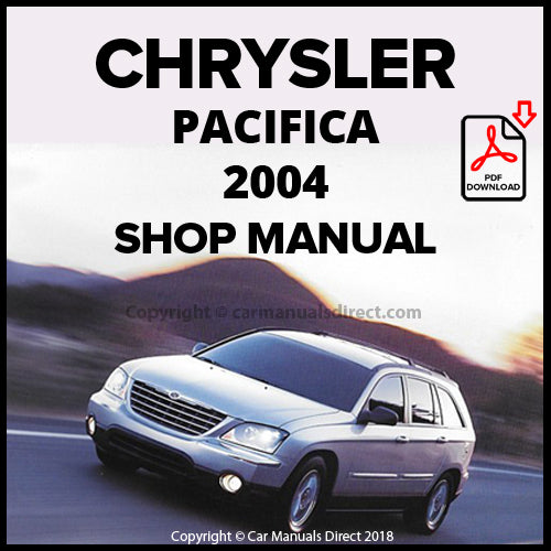 CHRYSLER 2004 Pacifica Factory Workshop Manual | PDF Download | carmanualsdirect