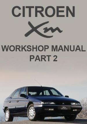 Citroen XM Workshop Manual - Part 2 - FREE