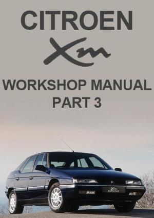 Citroen XM Workshop Manual - Part 3 - FREE