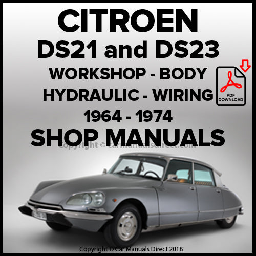 CITROEN 1964-1974 DS21 & DS23 Factory Workshop and Spare Parts Manuals | PDF Download | carmanualsdirect