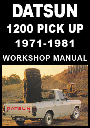 DATSUN Sunny - 1200 Pick Up - Bakkie 1971-1981 Factory Workshop Manual | PDF Download | carmanualsdirect