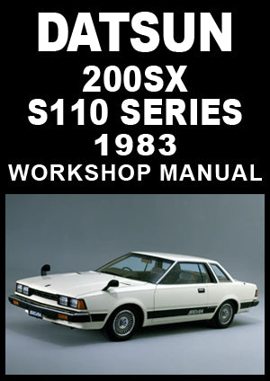 DATSUN 200SX S110 1983 Factory Workshop Manual | PDF Download | carmanualsdirect