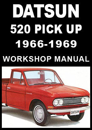 DATSUN 520 Pick Up 1966-1969 Factory Workshop Manual | PDF Download | carmanualsdirect