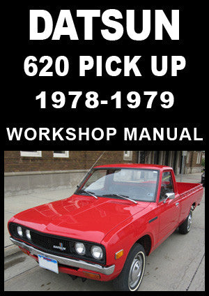DATSUN 620 Pick Up 1978-1979 Factory Workshop Manual | PDF Download | carmanualsdirect