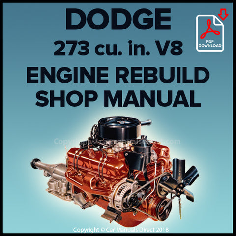 DODGE 273 cu. in. V8 Engine Factory Rebuild Shop Manual | carmanualsdirect