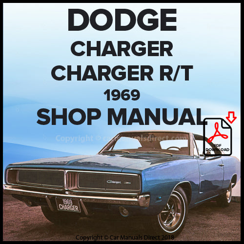 DODGE 1969 Charger-Charger R/T Factory Workshop Manual | PDF Download | carmanualsdirect
