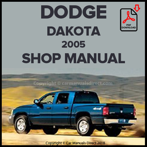 DODGE 2005 Dakota ST - SLT - Sport - Laramie Factory Workshop Manual | PDF Download | carmanualsdirect