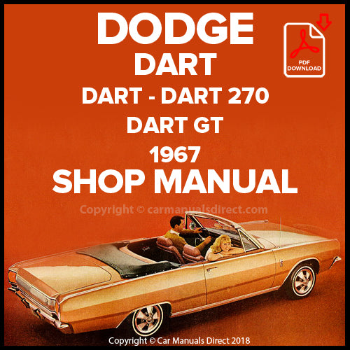 DODGE 1967 Dart - Dart 270 - Dart GT Factory Workshop Manual | PDF Download | carmanualsdirect