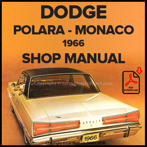 DODGE 1966 Polara - Monaco Factory Workshop Manual | PDF Download | carmanualsdirect