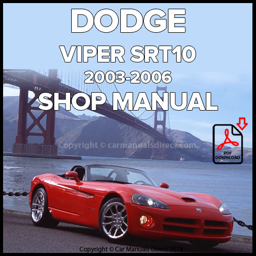 DODGE 2003-2006 Viper SRT10 Factory Workshop Manual | PDF Download | carmanualsdirect