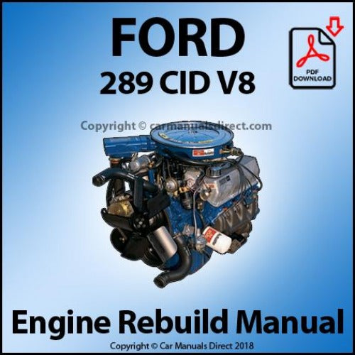 FORD 289 CID V8 Engine Rebuild Shop Manual | carmanualsdirect