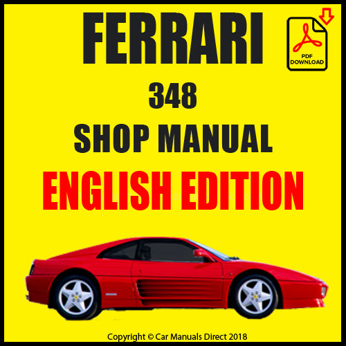フェラーリ　Ferrari 348 Technical Manual FERRARI 348 1989-1994 Workshop Manual | PDF Download – Car Manuals