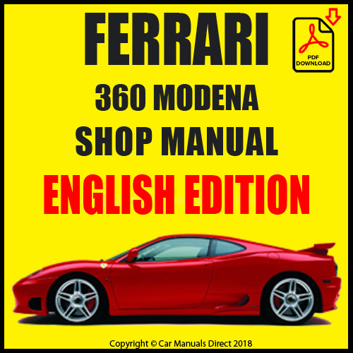 FERRARI 360 Modena 1999-2005 Factory Workshop Manual | PDF Download | carmanualsdirect