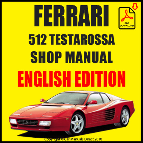 FERRARI 512 Testarossa 1992-1994 Factory Workshop Manual | PDF Download | carmanualsdirect