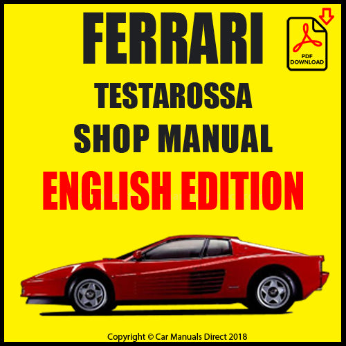 FERRARI Testarosa 1984-1991 Factory Workshop Manual | PDF Download | carmanualsdirect