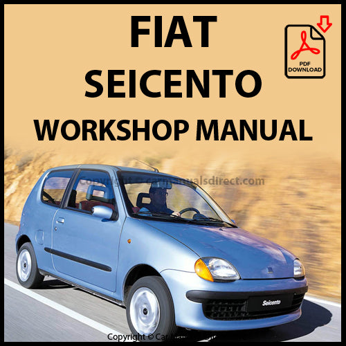 FIAT Siecento 900 & 1100 1997-2004 Factory Workshop Manual | PDF Download | carmanualsdirect