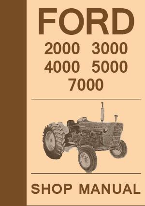 FORD 1965-1975 2000 3000 4000 5000 7000 Tractor Factory Workshop Manual | PDF Download | carmanualsdirect