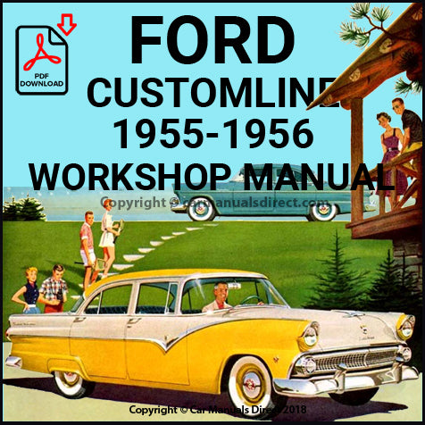 FORD Customline 1955-1956 Comprehensive Workshop Manual | PDF Download | carmanualsdirect