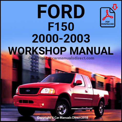 FORD F150, F250 2000-2003 Workshop Manual | 4.2L, 4.6L, 5.4L Engines ...