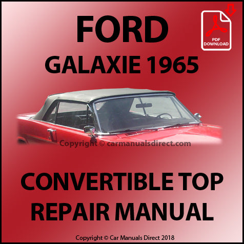 FORD Galaxie 1965 Convertible Top Repair Shop Manual | carmanualsdirect