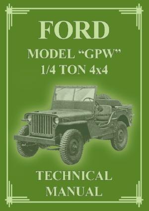 FORD Model GPW 1/4 Ton 4x4 (Jeep) 1942-1945 Service Manual | carmanualsdirect