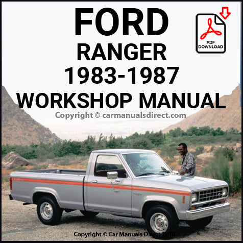 FORD Ranger Pick Up 2x4 and 4x4 1983-1987 Shop Manual | carmanualsdirect