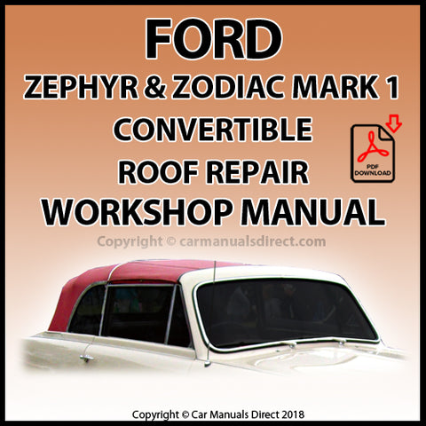 FORD Zephyr Mark 1 Convertible Power Hood Mechanism Factory Repair Manual | PDF Download | carmanualsdirect
