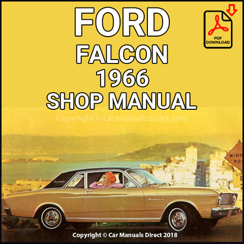 FORD Falcon and Futura 1966 Shop Manual | carmanualsdirect