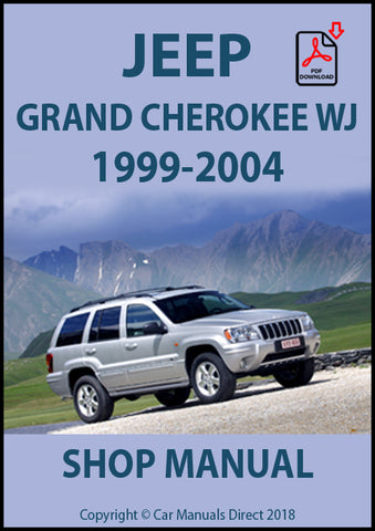 JEEP Grand Cherokee WJ Series 1999-2004 Factory Workshop Manual | PDF Download | carmanualsdirect