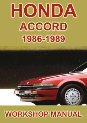 HONDA Accord 1600 and 2000 1986-1989 Factory Workshop Manual | PDF Download | carmanualsdirect