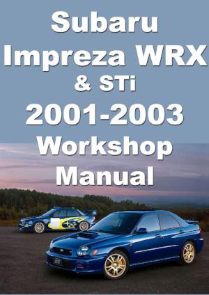 SUBARU Impreza WRX & STi 2001-2003 Factory Workshop Manual | PDF Download | carmanualsdirect