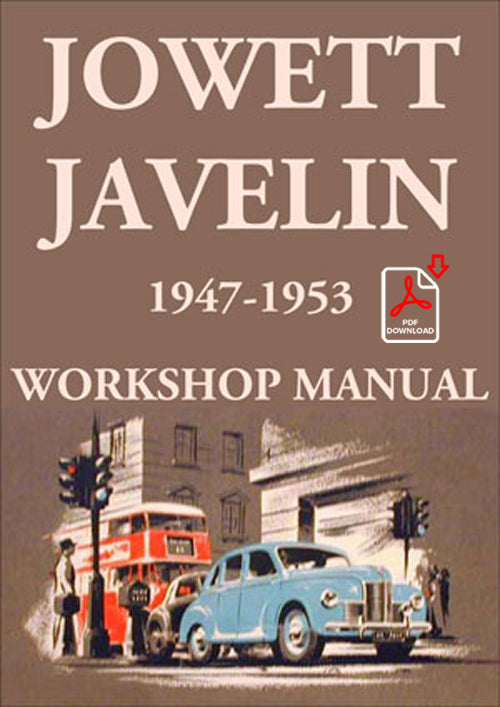 JOWETT Javelin 1947-1953 Factory Workshop Manual | PDF Download | carmanualsdirect