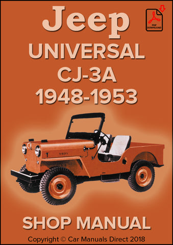 Jeep Universal CJ-3A 1948-1953 Factory Workshop Manual | PDF Download | carmanualsdirect