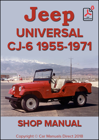 Jeep Universal CJ-6 1955-1971 Factory Workshop Manual | PDF Download | carmanualsdirect