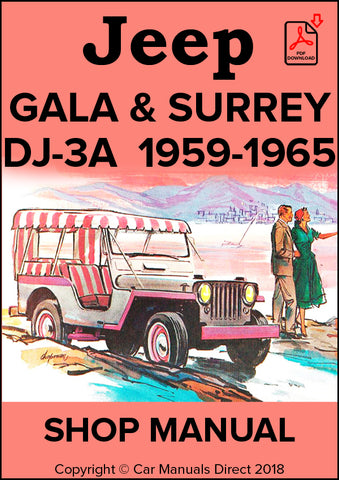 Jeep Universal DJ-3A Gala & Surrey Top 1959-1965 Factory Workshop Manual | PDF Download | carmanualsdirect