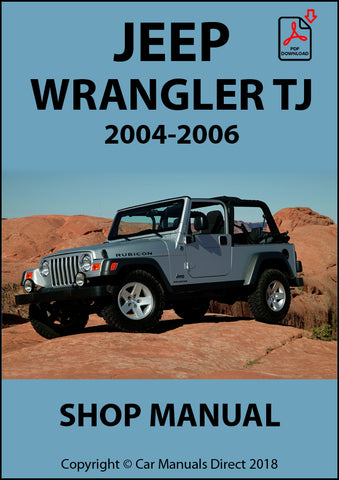 JEEP Wrangler TJ Series 2004-2006 Factory Workshop Manual | PDF Download | carmanualsdirect
