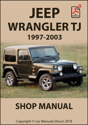 JEEP Wrangler TJ 1997-2003 Factory Workshop Manual | PDF Download | carmanualsdirect