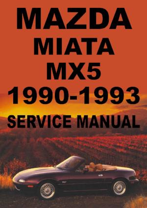 MAZDA Miata MX5 1990-1993 Factory Workshop Manual | PDF Download | carmanualsdirect