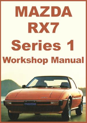 MAZDA RX7 1979-1980 Factory Workshop Manual | PDF Download | carmanualsdirect