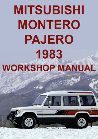 MITSUBISHI Montero and Pajero 1983 Factory Workshop Manual | carmanualsdirect