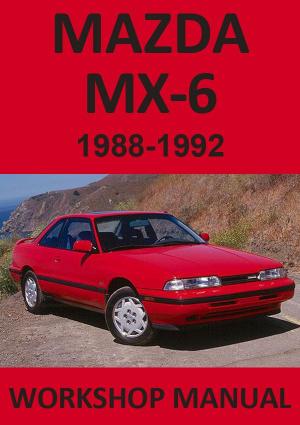MAZDA MX6 1988-1992 Factory Workshop Manual | PDF Download | carmanualsdirect