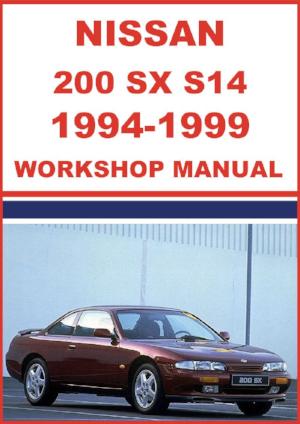 NISSAN 200 SX, Silvia S14 Series 1994-1999 Factory Workshop Manual | PDF Download | carmanualsdirect