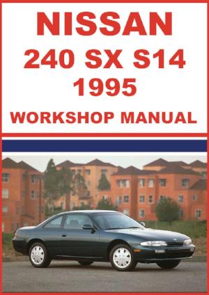NISSAN 240 SX S14 Series 1995 Factory Workshop Manual | PDF Download | carmanualsdirect