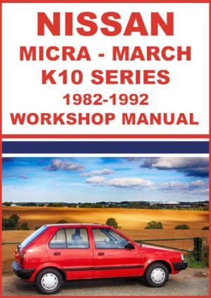 NISSAN Micra and March K10 Series 1982-1992 Factory Workshop Manual | PDF Download | carmanualsdirect